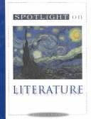 Cover of: Spotlight on Literature Bronze Level by 