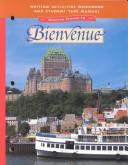 Cover of: Bienvenue: Glencoe French 1B : Writing Activities Workbook and Student Tape Manual