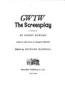 Cover of: The Wind: The Screenplay Harwell,Ma