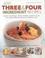 Cover of: 400 Three and Four Ingredient Recipes