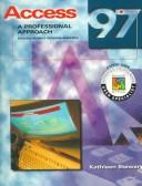 Cover of: Access 97: A Professional Approach