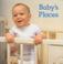Cover of: Baby's Place