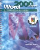 Cover of: A Professional Approach Series: Word 2000 Level 2 Expert Student Edition (Professional Approach Series)