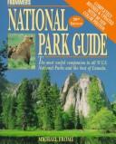 Cover of: Frommers National Park Guide (Frommer's Single Title Travel Guides)