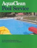 Cover of: Aqua Clean Pool Service Accounting Simulation by Donald J. Guerrier, Donald J. Guerrier