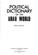 Cover of: A Political Dictionary of the Arab World