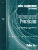 Cover of: Solutions Manual to Accompany Contemporary Precalculus: A Graphing Approach