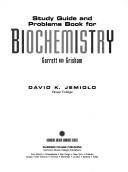 Cover of: Biochemistry (Saunders Golden Sunburst Series) by David K. Jemiolo, Garrett, Garrett, David K. Jemiolo