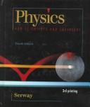 Physics for scientists and engineers by Raymond A. Serway