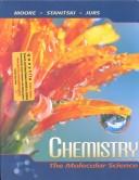 Cover of: Chemistry: The Molecular Science (Non-InfoTrac Version)