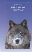 Cover of: The Call of the Wild (Hrw Classics Library) by Jack London