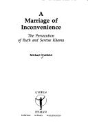 Cover of: A marriage of inconvenience by Michael Dutfield