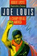 Cover of: Joe Louis by Robert Lipsyte