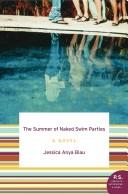 Cover of: The Summer of Naked Swim Parties: A Novel (P.S.)