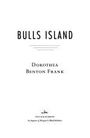 Bulls Island by Dorothea Benton Frank