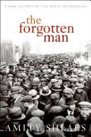 Cover of: The Forgotten Man | Amity Shlaes