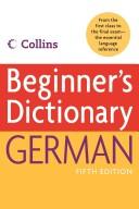 Cover of: Collins Beginner's German Dictionary, 5e by Harper Collins Publishers