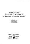 Cover of: Managing Primary Schools