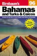 Cover of: Birnbaum's 96: Bahamas and Turks & Caicos (Birnbaum Travel Guides)
