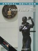 Cover of: Criminal Justice: 99/00 (Annual Editions Criminal Justice)