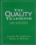Cover of: The Quality Yearbook 1997 (Quality Yearbook) | James W. Cortada