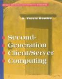 Cover of: Second Generation Client/Server Computing