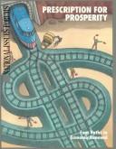 Cover of: Prescription for Prosperity: Four Paths To Economic Renewal