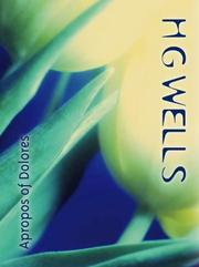 Cover of: Apropos of Dolores by H.G. Wells