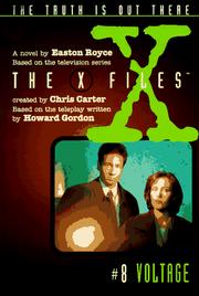 Cover of: X Files #08 Voltage (X Files Middle Grade) by Easton Royce