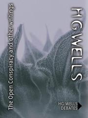 Cover of: The Open Conspiracy and Other Writings by H. G. Wells