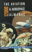 Cover of: Aviation & Aerospace Almanac 2000 by Richard Lampl