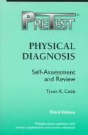 Cover of: Physical Diagnosis Pretest (PreTest Clinical Science)