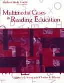 Cover of: Student Study Guide to Accompany Multimedia Cases in Reading Education