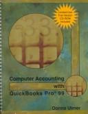 Cover of: Computer Accounting With Quickbooks Pro '99