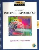 Cover of: Advantage Series: Microsoft Internet Explorer 5 Brief Edition