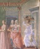 Cover of: A History of Western Art