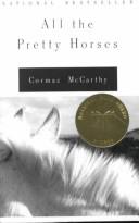 Cover of: All the Pretty Horses by Cormac McCarthy