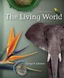 Cover of: The Living World by George B. Johnson