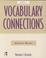 Cover of: Vocabulary Connections