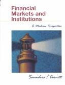Cover of: Financial markets and institutions: a modern perspective
