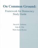 Cover of: On Common Ground by David E. Carleton, John R. Vile, Mark Eaton Byrnes