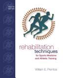 Cover of: Laboratory manual to accompany rehabilitation techniques for sports medicine and athletic training