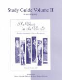 Cover of: Study Guide Vol. II for use with The West in the World Vol. II