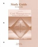 Cover of: Study Guide for use with Cost Management by Ronald W. Hilton, Michael W Maher, Frank Selto, Ronald Hilton, Michael Maher