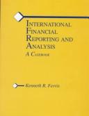 Cover of: International financial reporting and analysis: a casebook