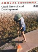 Cover of: Child Growth and Development 02/03 (Child Growth and Development, 2002-2003) by Ellen N.S Junn