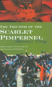 Cover of: The Triumph of the Scarlet Pimpernel by Emmuska Orczy, Baroness Orczy