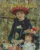 Cover of: Life Span Development by John W. Santrock