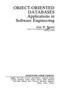 Cover of: Object-Oriented Databases and Their Applications to Software Engineering by Alan W. Brown