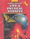 Cover of: Science Voyages: Life and Physical Sciences : California Edition